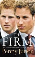 The Firm: The Troubled Life of the House of Windsor 0312352743 Book Cover