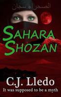 Sahara Shozan: It Was Supposed to Be a Myth 1490923160 Book Cover