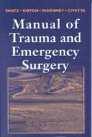 Manual of Trauma and Emergency Surgery 0721664377 Book Cover