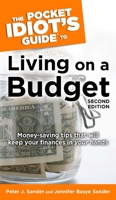 The Pocket Idiot's Guide to Living on a Budget, 2nd Edition (The Pocket Idiot's Guide) 002863389X Book Cover