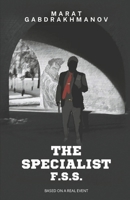 The Specialist F.S.S. B0CGLB69Y5 Book Cover