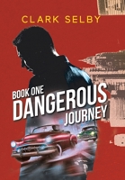 Dangerous Journey B0DPXMFJ7V Book Cover
