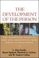 The Development of the Person: The Minnesota Study of Risk and Adaptation from Birth to Adulthood 1606232495 Book Cover