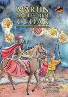Martin and the Red Cloak : Martin und der Rote Mantel 1735988707 Book Cover