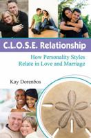 C.L.O.S.E. Relationship 1936459035 Book Cover