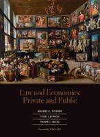Law and Economics: Private and Public 1628102152 Book Cover