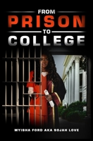 From Prison to College 1649531176 Book Cover
