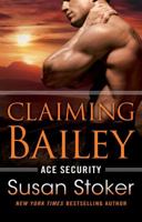 Claiming Bailey 1542049024 Book Cover