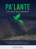 Pa'lante: The Long Way Forward B0GK5R1Q1N Book Cover