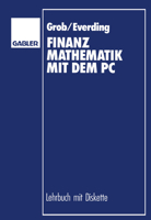 Finanzmathematik Mit Dem PC 3322845680 Book Cover