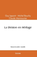 La Division en Héritage (French Edition) 2414514833 Book Cover