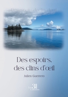 Des espoirs, des clins d'oeil B0G52C2H1F Book Cover
