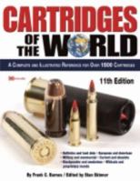 Cartridges of the World 087341909X Book Cover