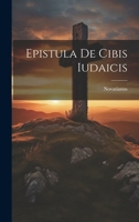 Epistula De Cibis Iudaicis 1021923818 Book Cover