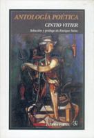 Antologia Poetica  Vitier: Seleccion Y Prologo De Enrique Sainz (Sociologa) (Spanish Edition) 9681667123 Book Cover