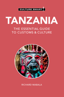 Tanzania - Culture Smart!: The Essential Guide to Customs & Culture 1787023850 Book Cover
