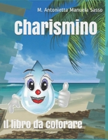 Charismino: Il libro da colorare B097XFQ3DF Book Cover