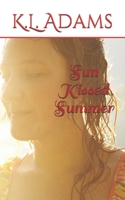 Sun Kissed Summer 1478339357 Book Cover