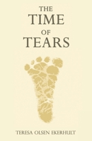 The Time of Tears 1665777141 Book Cover