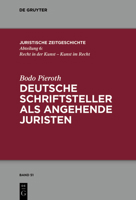 Deutsche Schriftsteller ALS Angehende Juristen 3110614871 Book Cover