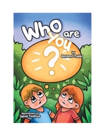 Who Are You 1728333105 Book Cover