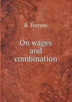 On Wages and Combination B0BMMB4WSM Book Cover