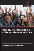 Kobiety na rzecz pokoju i zrównowazonego rozwoju (Polish Edition) 6630129334 Book Cover