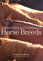 International Encyclopedia of Horse Breeds 080613884X Book Cover
