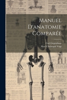 Manuel D'anatomie Comparée 102193464X Book Cover