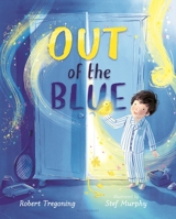 Out of the Blue: A heartwarming picture book about celebrating difference 1547612398 Book Cover