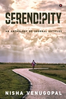 Serendipity: An Anthology of Journal Articles 164733912X Book Cover