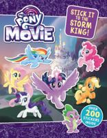 My Little Pony: The Movie: Stick It to the Storm King! 0316557072 Book Cover