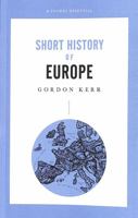 Short History of Europe 0857303457 Book Cover
