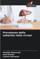Prevalenza della celiachia nella cirrosi (Italian Edition) 620814311X Book Cover