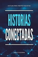 Historias Conectadas B0BJYJQS49 Book Cover