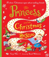 The Princess and the Christmas Rescue 0763696323 Book Cover