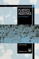 Plastics Additives - An A-Z Reference 041272720X Book Cover