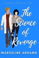 The Science of Revenge (CellTheraGene Romance) B0CKD1F7XZ Book Cover
