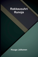Rakkausuhri: Runoja (Finnish Edition) 9376550889 Book Cover