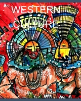 Western Culture: IndIans B0B6R5B392 Book Cover