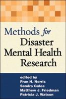 Methods for Disaster Mental Health Research 1593853106 Book Cover
