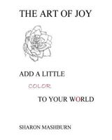 The Art of Joy 1517091977 Book Cover