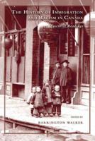 The History of Immigration and Racism in Canada: Essential Readings 155130340X Book Cover
