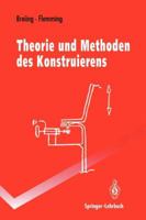 Theorie Und Methoden Des Konstruierens 3540561773 Book Cover
