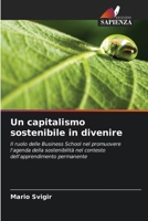 Un capitalismo sostenibile in divenire (Italian Edition) 6203693677 Book Cover