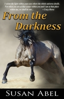 From the Darkness: Two Ponies Trilogy B08WZL1RJM Book Cover