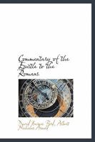 Commentary of the Epistle to the Romans 101756339X Book Cover