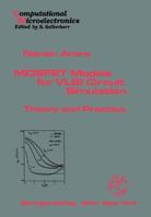 MOSFET Models for VLSI Circuit Simulation (Computational Microelectronics) 3709192498 Book Cover