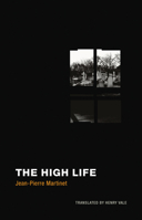 The High-Life 0984115579 Book Cover