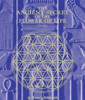 The ancient secret of the flower of life. Volume I 1891824171 Book Cover